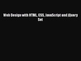 Read Web Design with HTML CSS JavaScript and jQuery Set Ebook Free