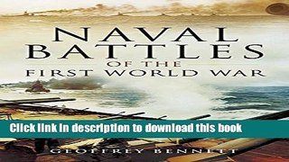 Read Naval Battles of the First World War  Ebook Free