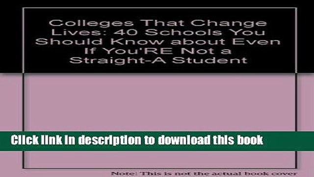 Download Colleges That Change Lives (REV. Ed.) Ebook Free