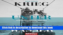 Read Krieg unter Wasser: Unterseebootflottille Flandern 1915 - 1918 (German Edition)  Ebook Free