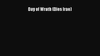 Read Day of Wrath (Dies Irae) PDF Online