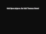 Download Odd Apocalypse: An Odd Thomas Novel Ebook Free