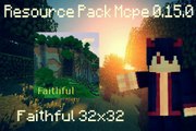 Minecraft PE: Resource Pack Faithful 32x32 MCPE 0.15.0