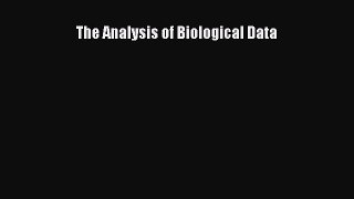 Read Books The Analysis of Biological Data ebook textbooks