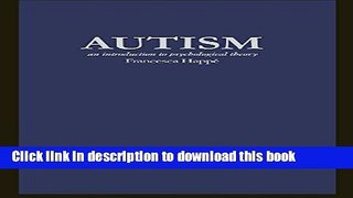Read Autism: An Introduction to Psychological Theory  PDF Free