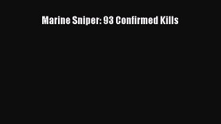 Download Marine Sniper: 93 Confirmed Kills Ebook Free