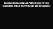 [PDF] Bounded Rationality and Public Policy: 12 (The Economics of Non-Market Goods and Resources)