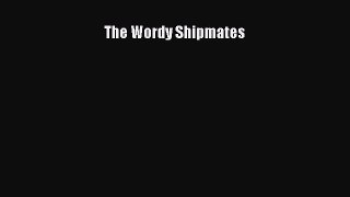 Download The Wordy Shipmates PDF Online