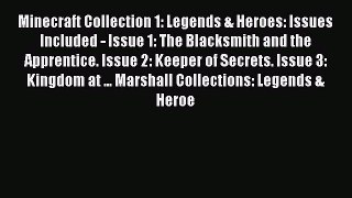 [PDF] Minecraft Collection 1: Legends & Heroes: Issues Included - Issue 1: The Blacksmith and