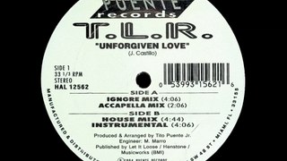 T.L.R. - unforgiven Love - Accapella