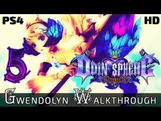 Odin Sphere Leifthrasir Walkthrough Part 5 ((PS4)) Gwendolyn Path - Chapter 5 - English