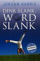 Dink Slank Word Slank Jorgan Harris Ebook EPUB PDF