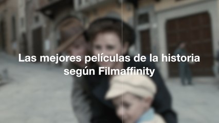 Las mejores películas de la historia según Filmaffinity