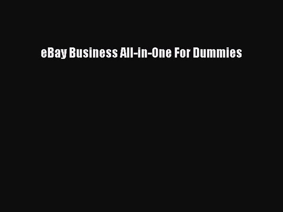 Read eBay Business All-in-One For Dummies ebook textbooks