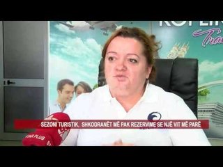 SEZONI TURISTIK, SHKODRANËT MË PAK REZERVIME SE NJË VIT MË PARË