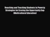 favorite  Reaching and Teaching Students in Poverty: Strategies for Erasing the Opportunity