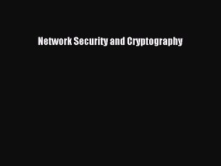 Free Download: Network Security & Cryptography Ebook 🔐