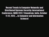 Download Recent Trends in Computer Networks and Distributed Systems Security: International