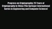 Read Progress on Cryptography: 25 Years of Cryptography in China (The Springer International