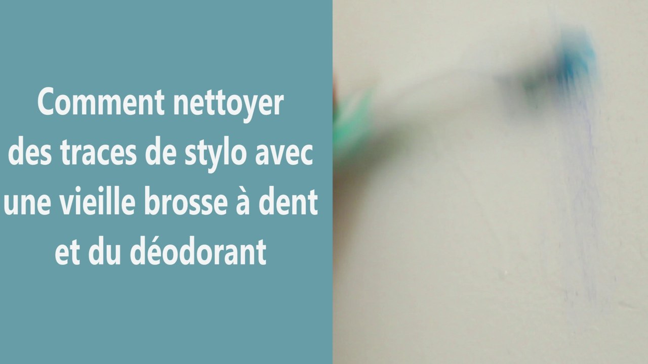 Comment nettoyer les traces de stylo avec une vieille brosse à dent et du déodorant