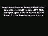 Download Language and Automata Theory and Applications: Second International Conference LATA