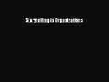 For you Storytelling in Organizations