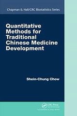 Quantitative Methods for Traditional Chinese Medicine Development SheinChung Chow Ebook EPUB PDF