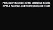 Read PKI Security Solutions for the Enterprise: Solving HIPAA E-Paper Act and Other Compliance