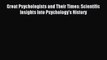 READ book  Great Psychologists and Their Times: Scientific Insights Into Psychology's History#