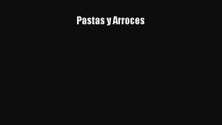 Read Pastas y Arroces Ebook Free