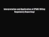 [PDF] Interpretation and Application of IPSAS (Wiley Regulatory Reporting) [Read] Online