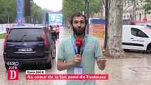 Les coulisses de l'Euro à Toulouse (5/5) : reportage dans la fan zone