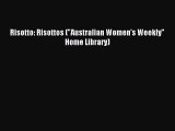 Read Risotto: Risottos (Australian Women's Weekly Home Library) Ebook Online