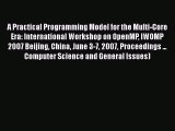 [PDF] A Practical Programming Model for the Multi-Core Era: International Workshop on OpenMP