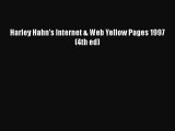[PDF] Harley Hahn's Internet & Web Yellow Pages 1997 (4th ed) [Download] Full Ebook