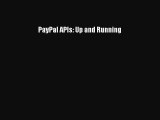 Enjoyed read PayPal APIs: Up and Running