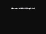 Read Cisco CCDP ARCH Simplified PDF Free