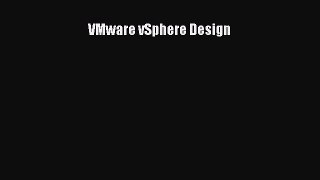 Download VMware vSphere Design PDF Online