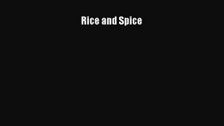 Read Rice and Spice Ebook Free