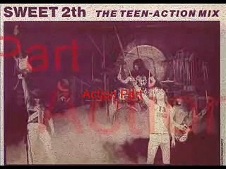 The Sweet the teen-Action Mix