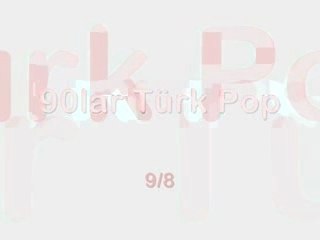 90'lar Turk Pop - Singles 2 [Nostalji]