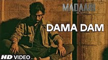 DAMA DAMA DAM Video Song | Madaari | Irrfan Khan, Jimmy Shergill | T-Series