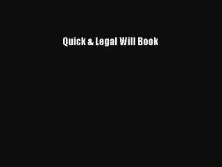 [PDF] Quick & Legal Will Book [Read] Full Ebook