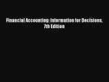 READ FREE FULL EBOOK DOWNLOAD  Financial Accounting: Information for Decisions 7th Edition#