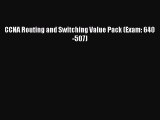 Read CCNA Routing and Switching Value Pack (Exam: 640-507) Ebook Free