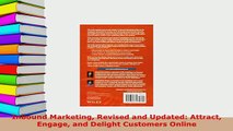 PDF  Inbound Marketing Revised and Updated Attract Engage and Delight Customers Online  Read Online