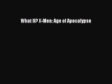 Read What If? X-Men: Age of Apocalypse PDF Online