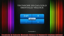 READ Ebooks FREE  Tecniche di Calcolo Mentale Veloce I Numeri Italian Edition Full EBook