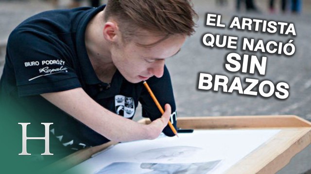 El artista que nació sin brazos