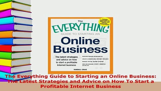 PDF The Everything Guide to Starting an Online Business The Latest Strategies and Advice on Free Books